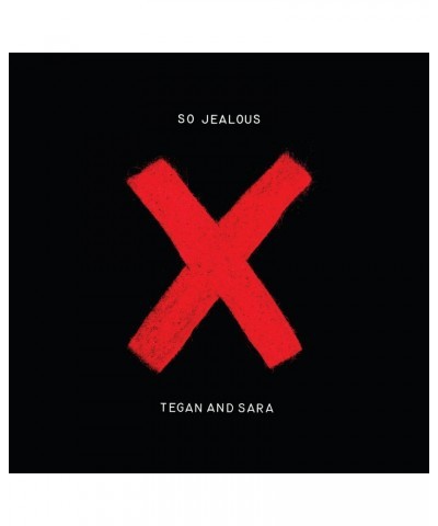 Tegan and Sara SO JEALOUS X CD $22.22 CD