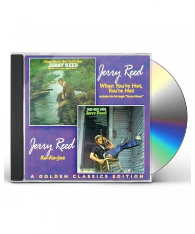 Jerry Reed WHEN YOU'RE HOT YOU'RE HOT / KO-KO-KO JOE CD $5.90 CD