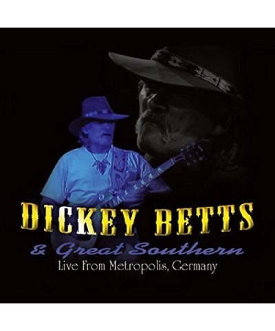 Dickey Betts LIVE FROM METROPOLIS GERMANY CD $11.05 CD