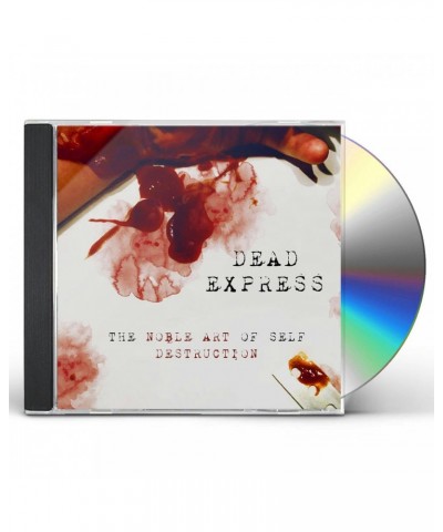Dead Express THE NOBLE ART OF SELF DESTRUCTION CD $3.40 CD