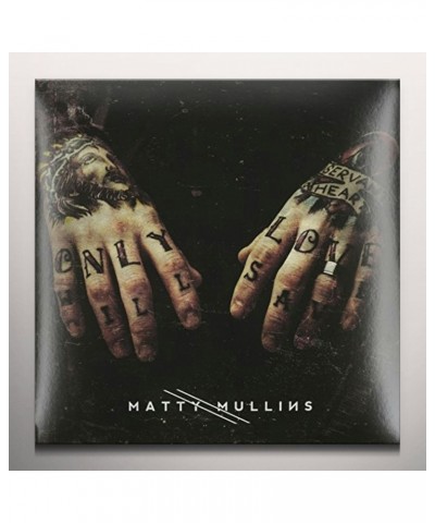Matty Mullins Vinyl Record $7.74 Vinyl