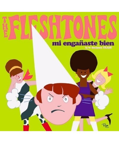 The Fleshtones MI ENGANASTE BIEN / DECIMOS YEAH! Vinyl Record $4.37 Vinyl