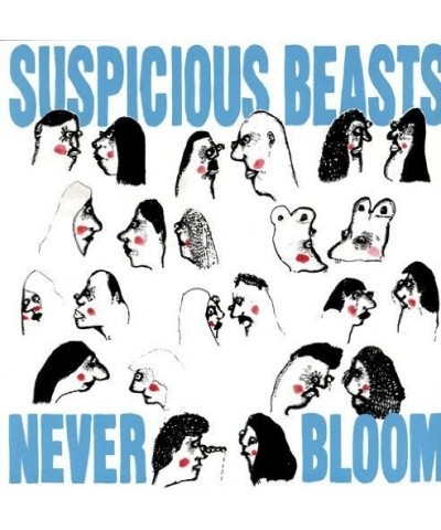 Suspicious Beasts Never Bloom Vinyl Record $5.25 Vinyl
