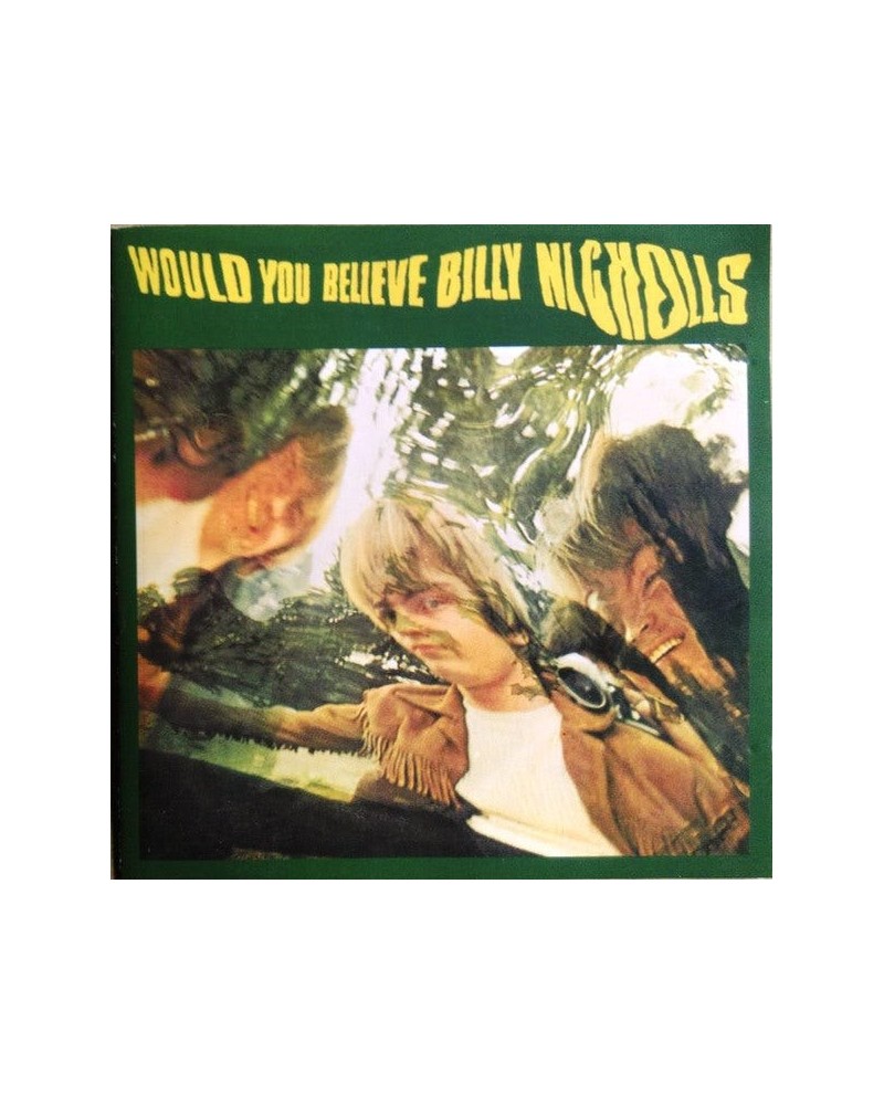 Billy Nicholls WOULD YOU BELIEVE Vinyl Record $7.69 Vinyl