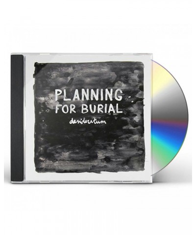 Planning For Burial DESIDERATUM CD $6.08 CD
