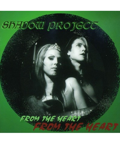 Shadow Project FROM THE HEART CD $5.46 CD