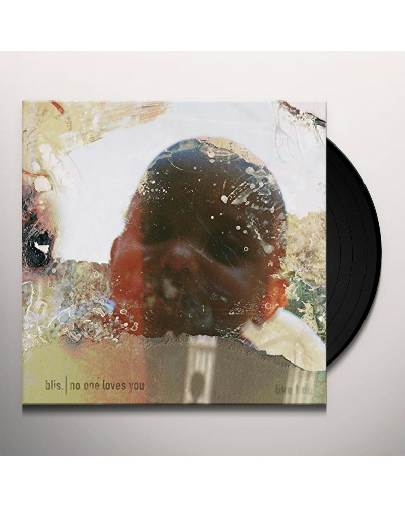 Blis No One Loves You Vinyl Record $7.04 Vinyl