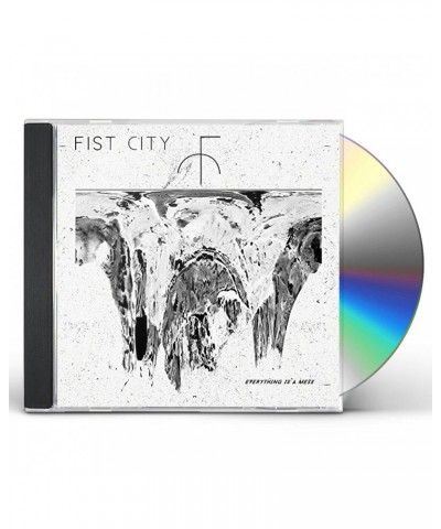 Fist City EVERYTHING IS A MESS CD $5.80 CD