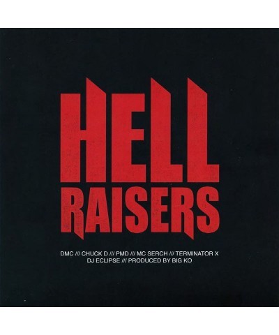 DMC HELL RAISERS / NONE HIGHER (PRODUCED BY BIG K.O.) Vinyl Record $5.28 Vinyl