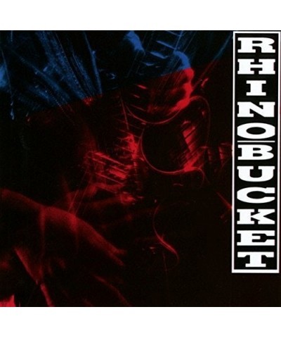 Rhino Bucket CD $8.46 CD