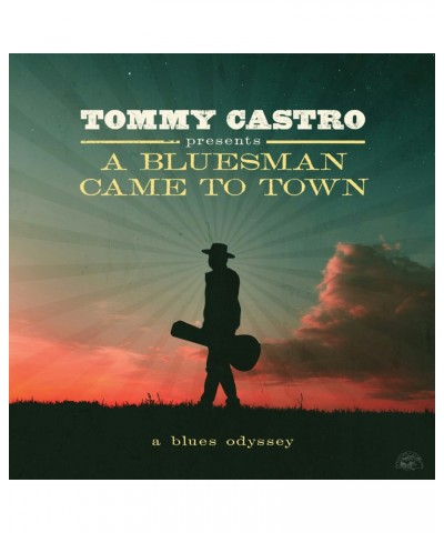 Tommy Castro PRESENTS A BLUESMAN CAME TO TOWN CD $6.12 CD