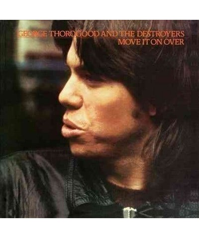 George Thorogood & The Destroyers Move It On Over CD $4.08 CD