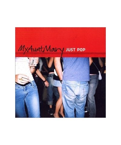 My Aunt Mary JUST POP CD $9.60 CD