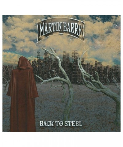 Martin Barre BACK TO STEEL CD $4.80 CD