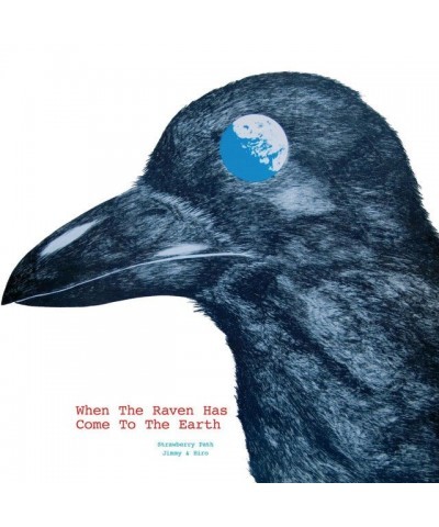 Strawberry Path When The Raven Has Come To The Earth Vinyl Record $8.60 Vinyl