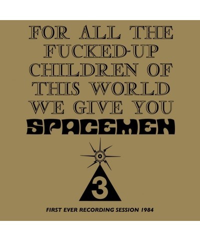 Spacemen 3 FOR ALL THE FUCKED-UP CHILDREN OF THIS WORLD CD $7.52 CD