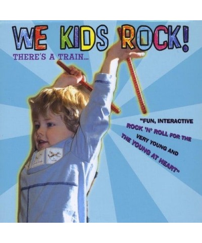 We Kids Rock THERE'S A TRAIN CD $7.70 CD