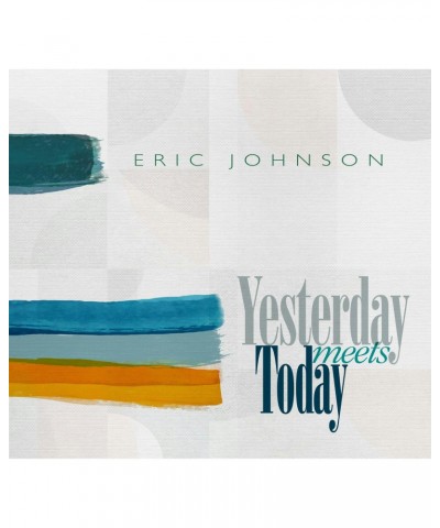 Eric Johnson Yesterday Meets Today Vinyl Record $14.62 Vinyl