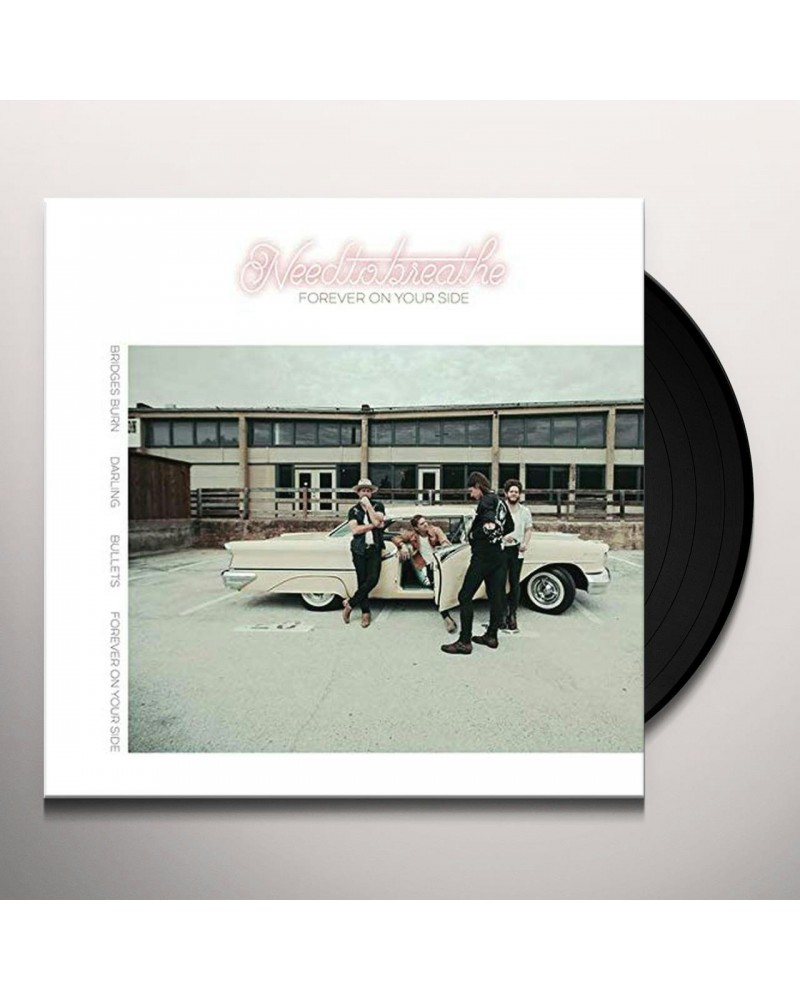 NEEDTOBREATHE Forever On Your Side (Niles City Sound Sessions) Vinyl Record $6.82 Vinyl