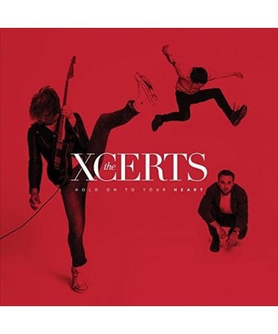 The XCERTS HOLD ON TO YOUR HEART CD $7.49 CD