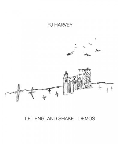 PJ Harvey LET ENGLAND SHAKE - DEMOS CD $7.92 CD
