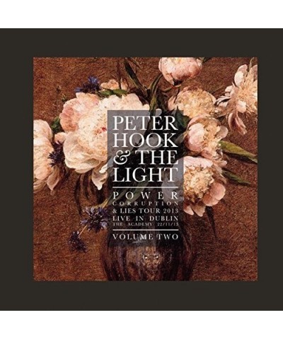 Peter Hook and The Light POWER CORRUPTION & LIES: LIVE IN DUBLIN VOL 2 Vinyl Record $10.85 Vinyl