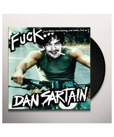 Dan Sartain FUCK Vinyl Record $4.03 Vinyl