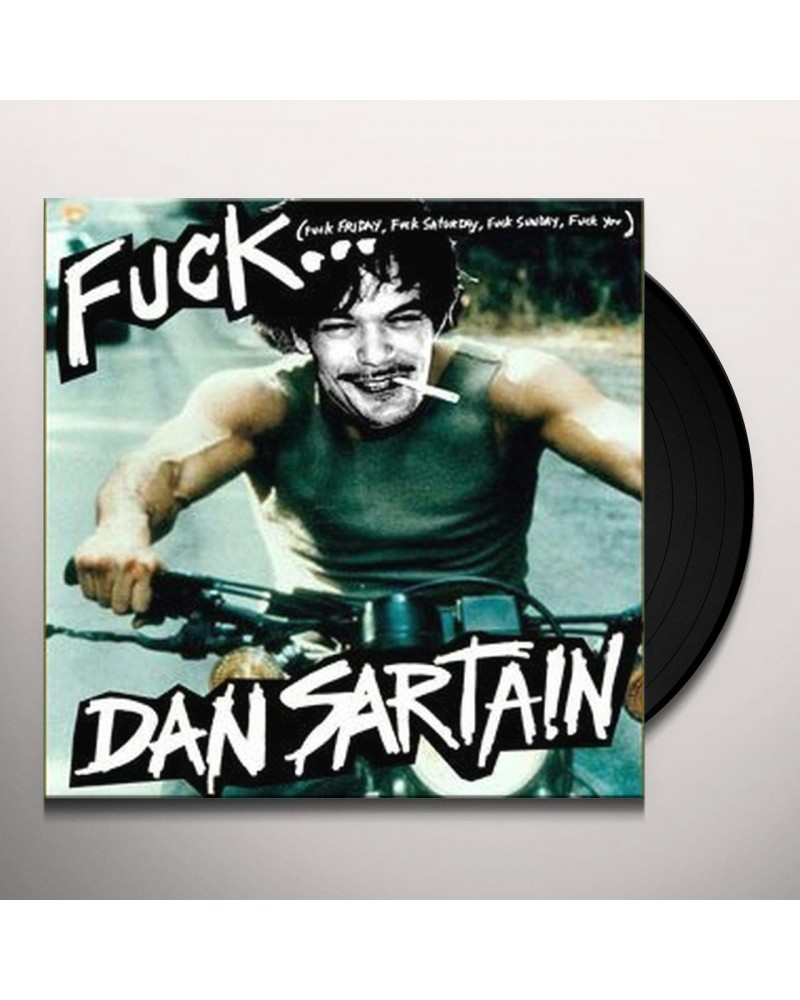 Dan Sartain FUCK Vinyl Record $4.03 Vinyl