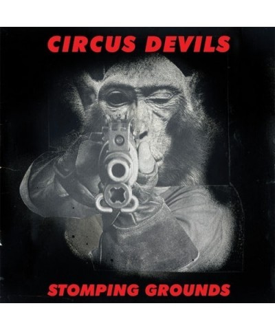 Circus Devils STOMPING GROUNDS CD $6.38 CD