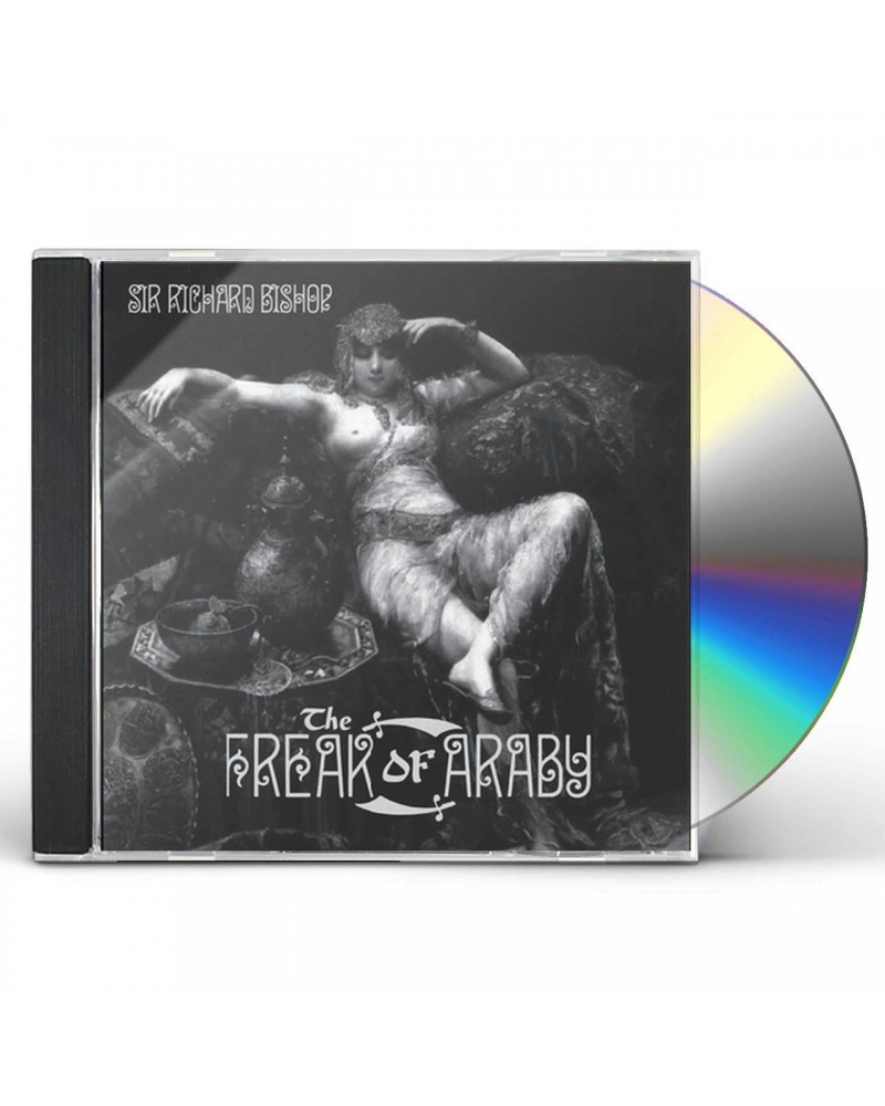 Sir Richard Bishop FREAK OF ARABY CD $9.55 CD