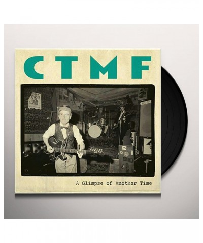 CTMF GLIMPSE OF ANOTHER TIME Vinyl Record $3.87 Vinyl