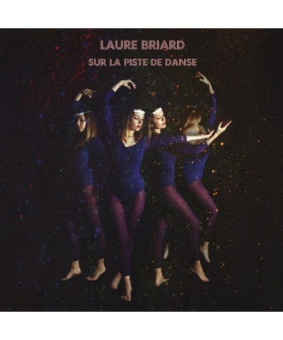 Laure Briard Sur la piste de danse Vinyl Record $17.71 Vinyl