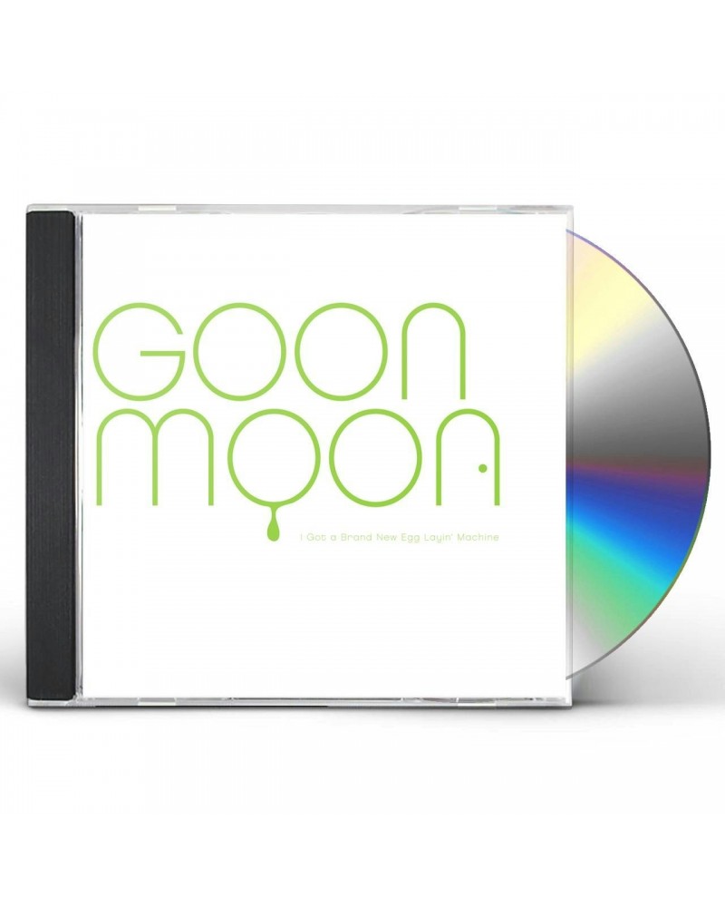 Goon Moon I GOT A BRAND NEW EGG LAYING MACHINE CD $3.48 CD