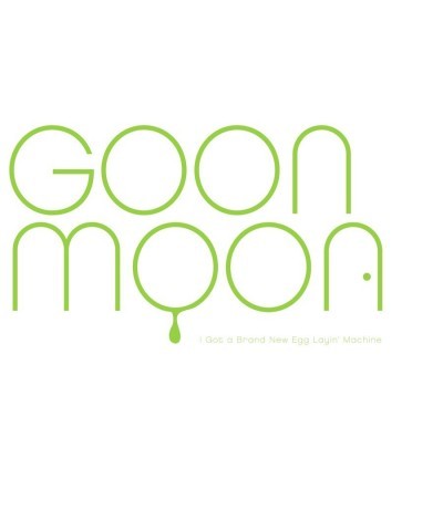 Goon Moon I GOT A BRAND NEW EGG LAYING MACHINE CD $3.48 CD