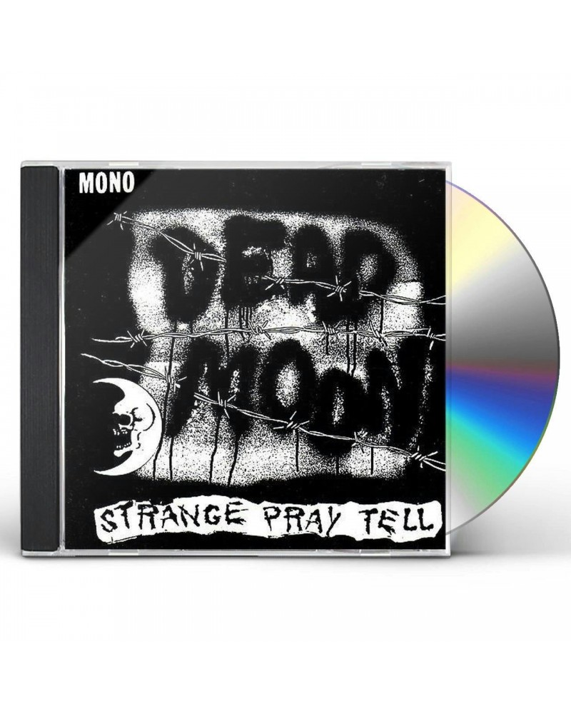 Dead Moon STRANGE PRAY TELL CD $5.05 CD