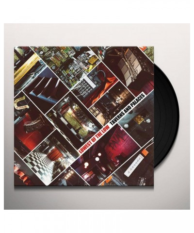 Lowest of the Low TARVERNS & PALACES Vinyl Record $24.15 Vinyl