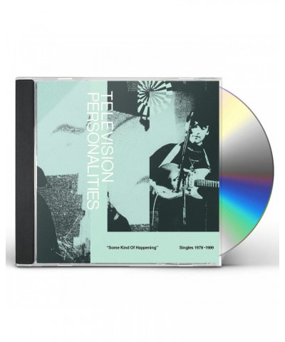 Television Personalities SOME KIND OF HAPPENING (SINGLES 1978-1989) CD $13.00 CD