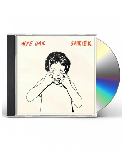 Wye Oak SHRIEK CD $5.94 CD
