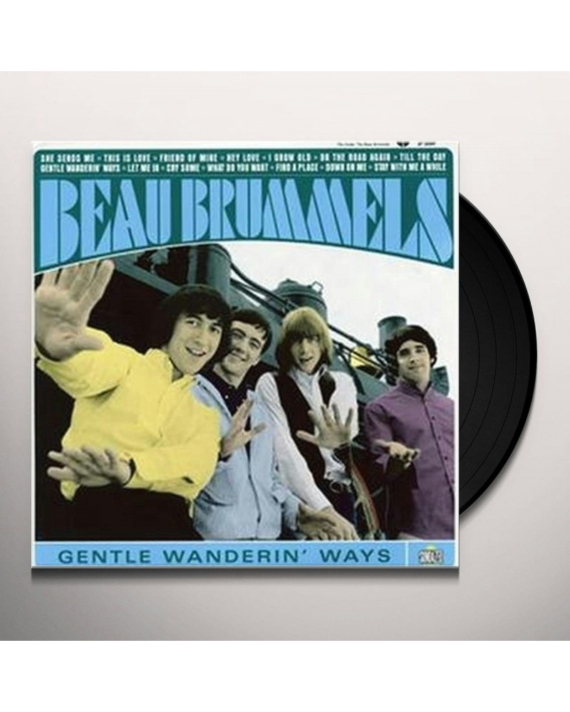 The Beau Brummels GENTLE WANDERIN WAYS Vinyl Record $10.57 Vinyl