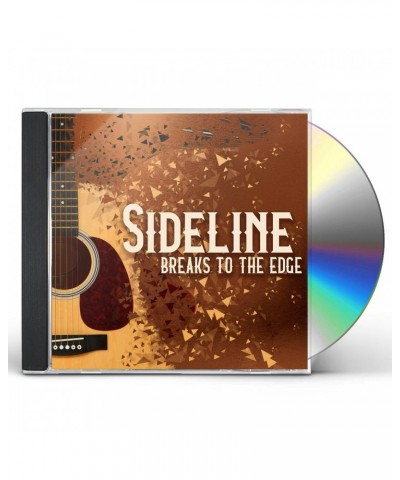 Sideline BREAKS TO THE EDGE CD $5.40 CD