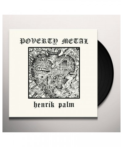 Henrik Palm Poverty Metal Vinyl Record $9.30 Vinyl